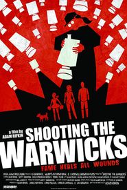 Shooting the Warwicks