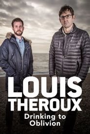 Louis Theroux: Drinking to Oblivion