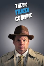 The Big Frozen Gumshoe