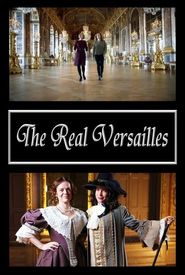 The Real Versailles