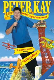 Peter Kay: Live at the Top of the Tower