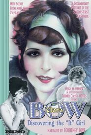 Clara Bow: Discovering the It Girl