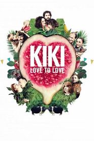 Kiki, Love to Love