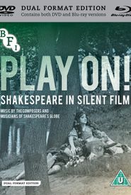 Play On! Shakespeare in Silent Film