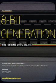 8 Bit Generation: The Commodore Wars