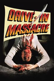 Drive in Massacre