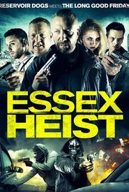 Essex Heist