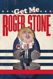 Get Me Roger Stone