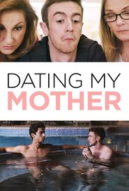 Dating My Mother