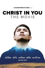 Christ in You: The Movie