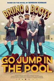 Bruno & Boots: Go Jump in the Pool