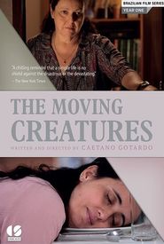 The Moving Creatures