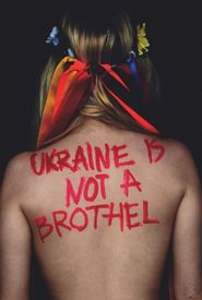 Ukraine Is Not a Brothel