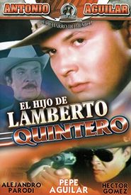 El hijo de Lamberto Quintero