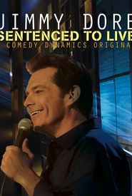 Jimmy Dore: Sentenced to Live