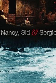 Nancy, Sid & Sergio