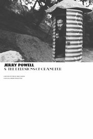 Jerry Powell & the Delusions of Grandeur