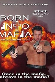 Born Into Mafia