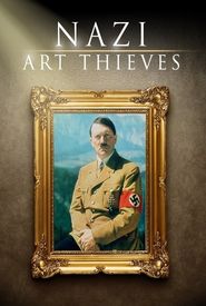 Nazi Art Thieves