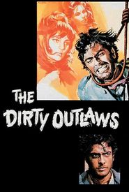 The Dirty Outlaws