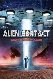 Alien Contact: Outer Space