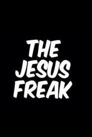 The Jesus Freak