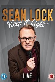 Sean Lock: Keep It Light - Live