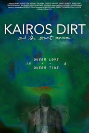 Kairos Dirt & the Errant Vacuum