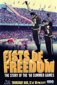 Fists of Freedom: The Story of the '68 Summer Games