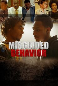 Misguided Behavior