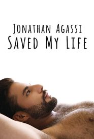 Jonathan Agassi Saved My Life