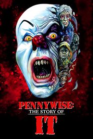 Pennywise: The Story of It