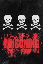 The Poisoning