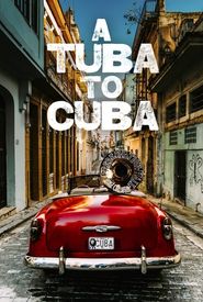 A Tuba to Cuba