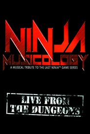 Ninja Musicology: Live from The Dungeons