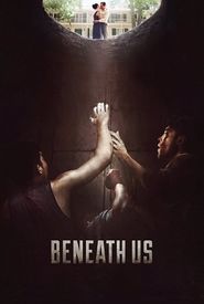 Beneath Us