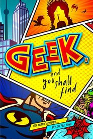 Geek, and You Shall Find