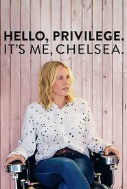 Hello, Privilege. It's Me, Chelsea