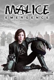 Malice: Emergence