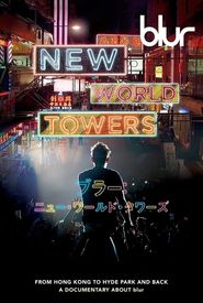 Blur: New World Towers