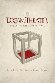 Dream Theater: Breaking the Fourth Wall