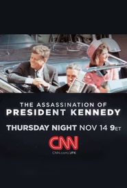 The Assassination of President Kennedy