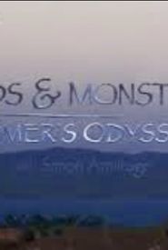 Gods & Monsters: Homer's Odyssey