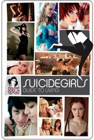 SuicideGirls: Guide to Living