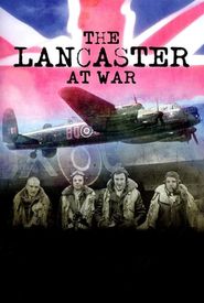 The Lancaster at War