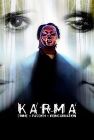 Karma: Crime. Passion. Reincarnation