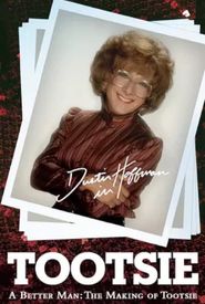 A Better Man: The Making of Tootsie