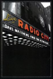 Dave Matthews & Tim Reynolds: Live at Radio City