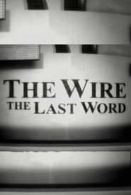 The Wire: The Last Word