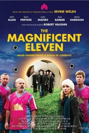 The Magnificent Eleven